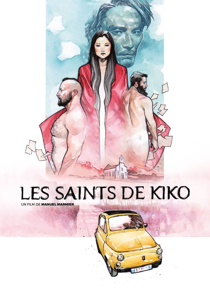 Regarder Les saints de Kiko en streaming complet